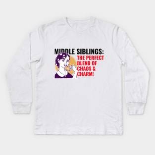 Middle sibling are blend of chaos & charm Kids Long Sleeve T-Shirt